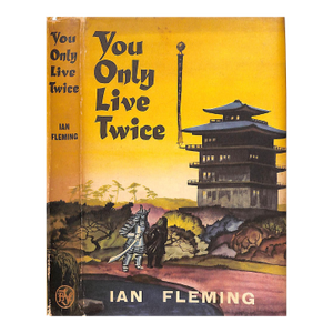 "You Only Live Twice" 1964 Fleming, Ian