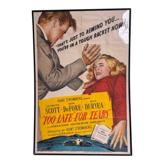 1940’s Movie Poster, "Too Late for Tears" For Sale