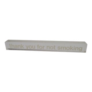 Lucite No Smoking Sign For Sale