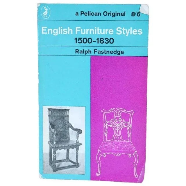 Paper Vintage English Furniture Styles 1500-1830 by Ralph Fastnedge Book For Sale - Image 7 of 7