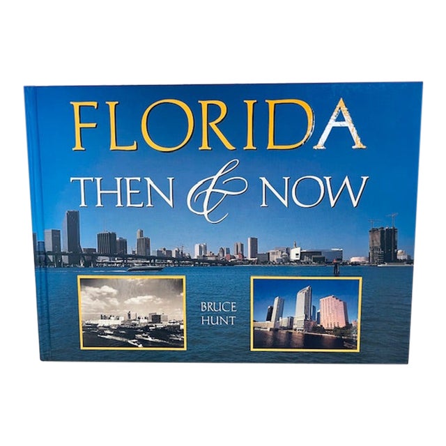 Florida Then & Now, Hardcover Coffee Table Book For Sale