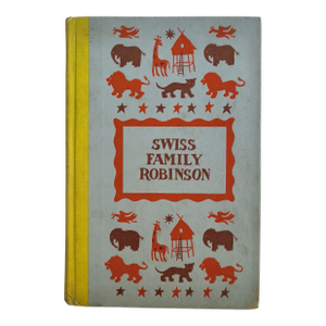 1954 Swiss Family Robinson by Johann David Wyss, Junior Deluxe Edition
