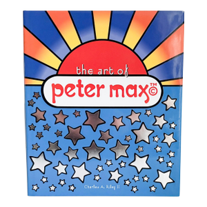 Signed! The Art of Peter Max, 1st Edition 2002 Pop-Art Retrospective Book