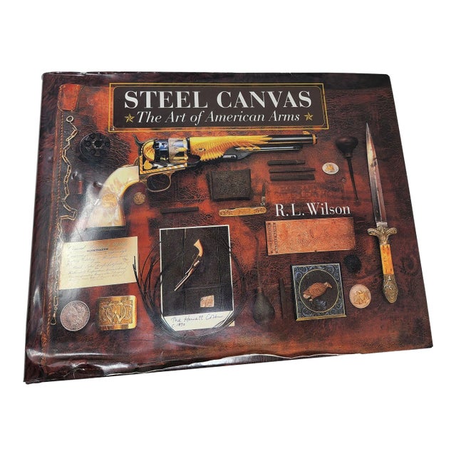 Steel Canvas the Art of American Arms Hardcover Book For Sale