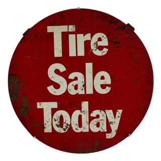 Vintage "Tire Sale Today" Round Red Metal Sign For Sale