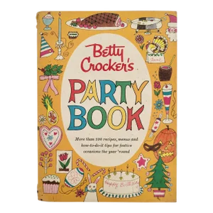 Betty Crocker’s Party Book, 1960, First Edition, Second Printing