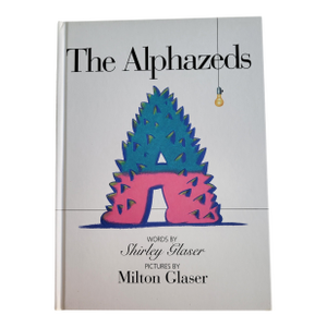 2003 Alphazeds by Milton & Shirley Glaser, First Edition