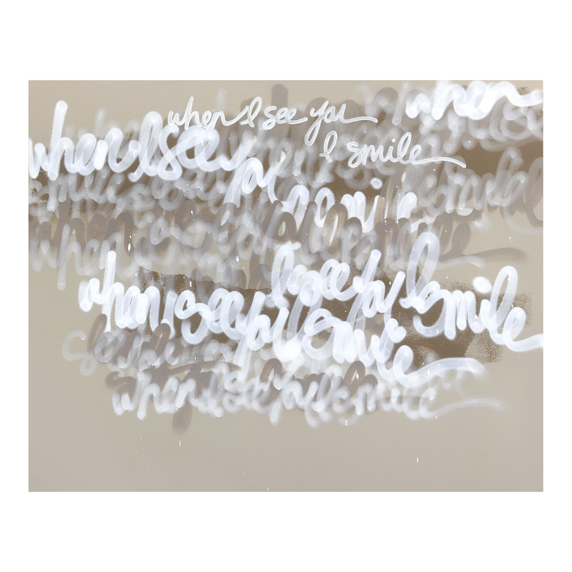 When I See You I Smile - Large Beige Abstract Graffiti Original