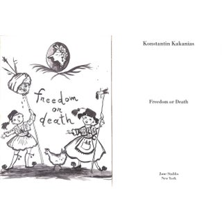 "Freedom or Death" Book 1997 Kakanias, Konstantin For Sale