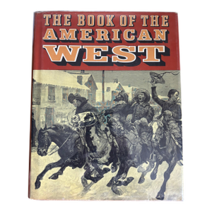 1963 "The Book of the American West" Hardcover Book