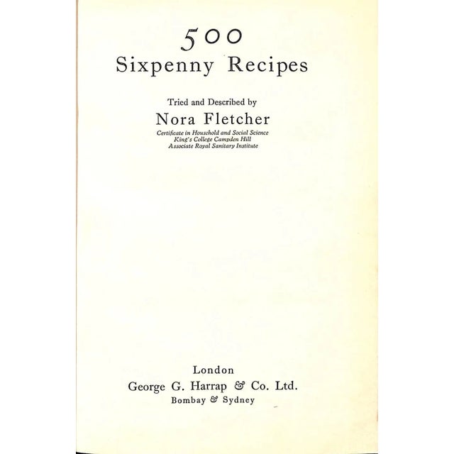 Paper "Five Hundred Sixpenny Recipes How to Cook & Serve Them" 1934 Fletcher, Nora (Inscribed) For Sale - Image 7 of 12