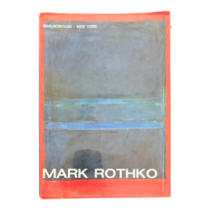 Mark Rothko Marlborough NewYork (Soft Cover) Published by Marlborough, 1970