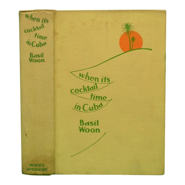 "When It's Cocktail Time in Cuba" 1929 Woon, Basil For Sale