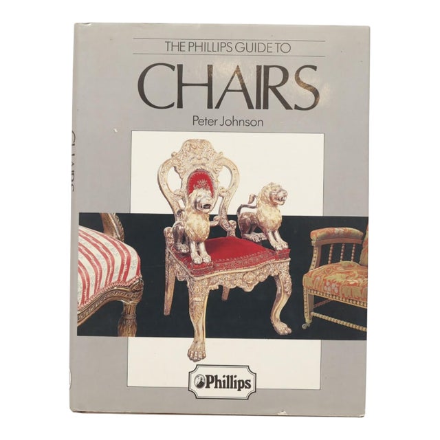 The Phillips Guide to Chairs by Peter Johnson For Sale