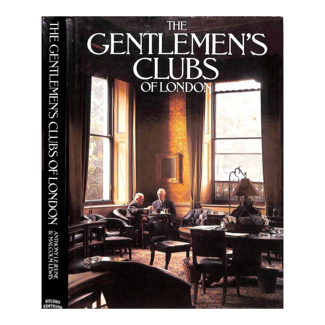 "The Gentlemen's Clubs of London" 1984 Lejeune, Anthony [Text By] For Sale