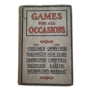 1909 Games for All Occasions, Book for Children & Adults