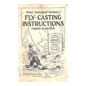 1930s Weber "Moviegram" Method of Fly Casting Instructions