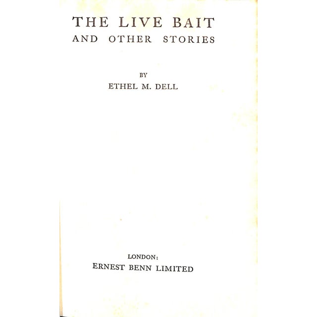 Traditional "The Live Bait & Other Stories" 1932 Dell, Ethel M. For Sale - Image 3 of 4