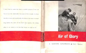 "Air of Glory: A Wartime Scrapbook" 1941 Beaton, Cecil