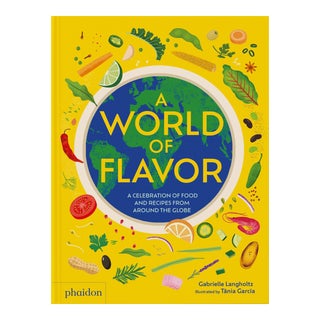 A World of Flavor a Celebration of Food and Recipes From Around the Globe For Sale