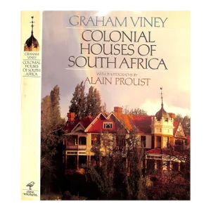 "Colonial Houses of South Africa" 1987 Viney, Graham