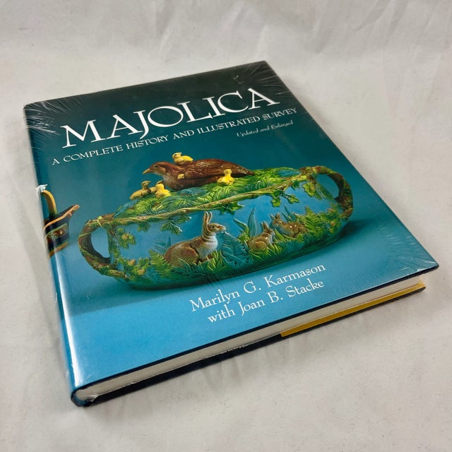 Majolica: A Complete History and Illustrated Survey, by Marilyn Karmason & Joan Stacke – Updated and Expanded edition,...