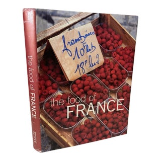 The Food of France by Kay Halsey and Lulu Grimes Hardcover Book For Sale