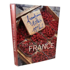 The Food of France by Kay Halsey and Lulu Grimes Hardcover Book