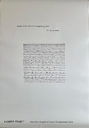 A Poem To Be Read with a Magnifying Glass Exhibition Poster by Yoko Ono, 2012