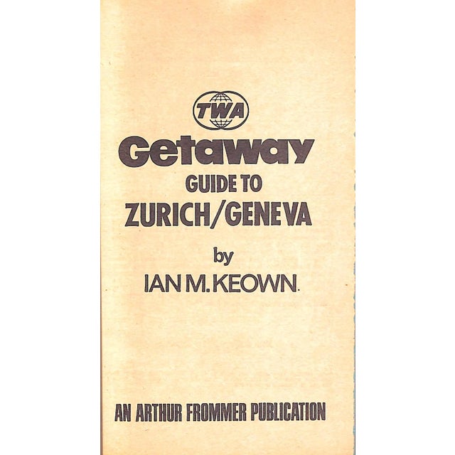 Traditional "Twa Getaway Guide Zurich/ Geneva" 1971 Keown, Ian M. For Sale - Image 3 of 4