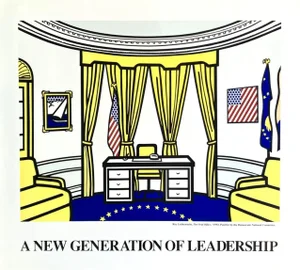 Roy Lichtenstein the Oval Office Original 1992 a New Generation of Leadership Poster