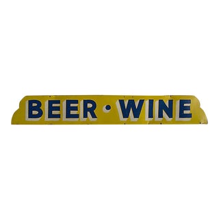 Circa 1940s Metal Beer Wine Sign For Sale