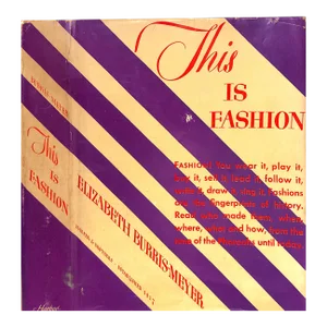 "This Is Fashion" 1943 Burris-Meyer, Elizabeth