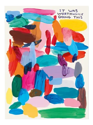 David Shrigley, It Was Worthwhile Doing This, 2022, Paper, Framed