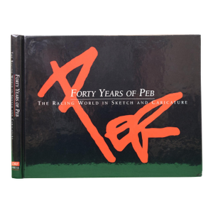 "Forty Years of Peb: The Racing World in Sketch and Caricature" 1995 Thibault, Guy (Foreword)