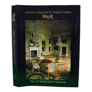 "American Approach to Antique Carpets: Stark Carpet: The Y & B Bolour Collection Vol. 2" 1993 Hawkins, James, Haldane, Jack