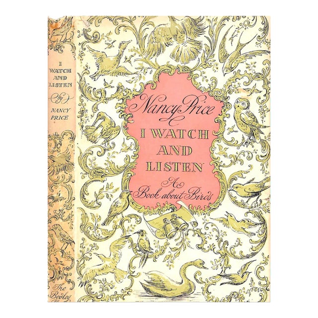 "I Watch and Listen: A Book About Birds" 1957 Price, Nancy For Sale