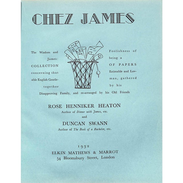 Paper "Chez James: The Wisdom and Foolishness of James" 1932 Henniker-Heaton, Rose and Swann, Duncan For Sale - Image 7 of 12