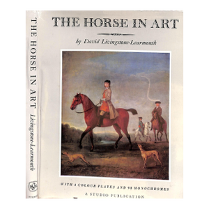 "The Horse in Art" 1958 Livingstone-Learmonth, David