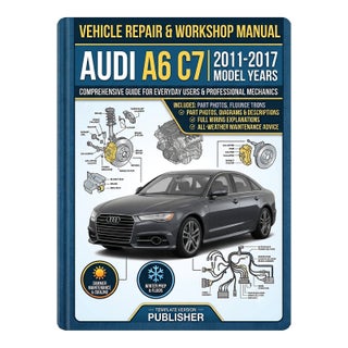 Audi A6 C7 2011-2017 Car Repair Manual, Workshop Guide Book For Sale