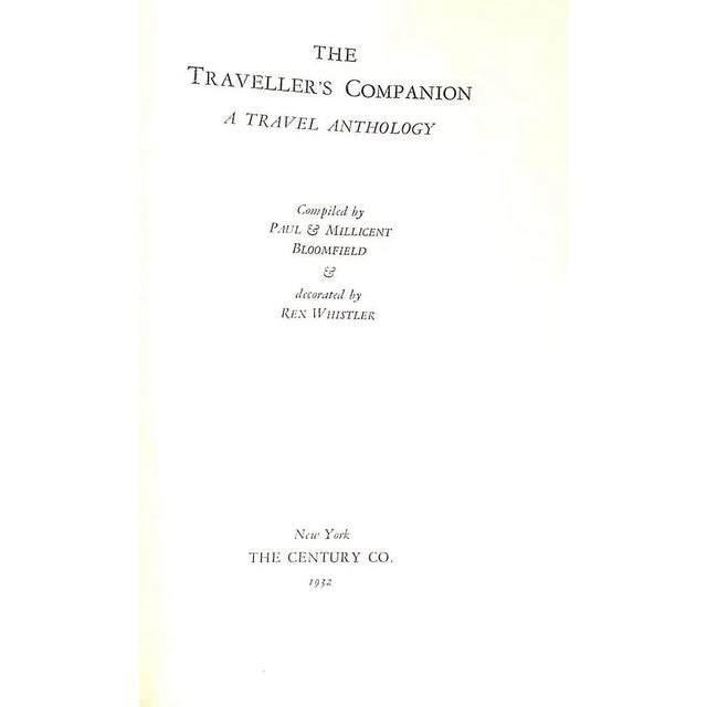 "The Traveller's Companion: A Travel Anthology" 1932 Bloomfield, Paul & Millicent [Compiled By] For Sale - Image 4 of 12
