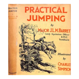 "Practical Jumping" 1930 Barrett, Major j.l.m.