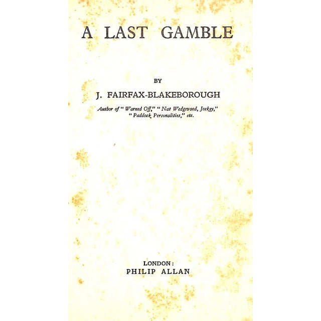 FAIRFAX-BLAKEBOROUGH, J. Major John Fairfax-Blakeborough OBE MC (16 January 1883 in Guisborough – 1 January 1976 in...