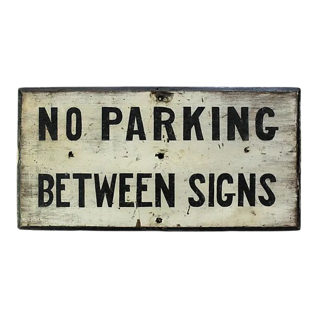 No Parking Between Signs For Sale