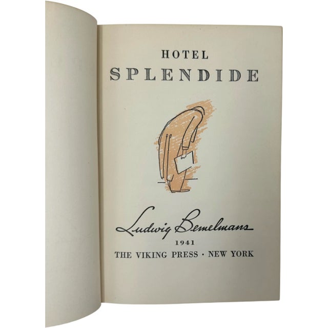 Mid-Century Modern Hotel Splendide by Ludwig Bemelmans 1941 First Edition Hardcover For Sale - Image 3 of 10