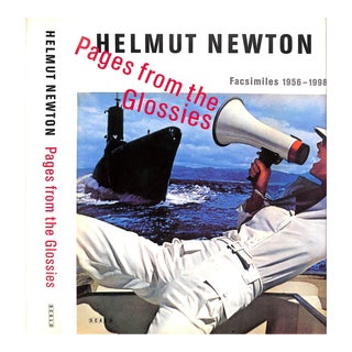 "Helmut Newton Pages From the Glossies Facsimiles 1956-1998" Newton, June and Keller, Walter [Edited By] For Sale