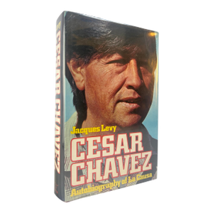 1970s Illustrated Quarto, Jacques Levy's César Chávez: Autobiography of La Causa (Signed) - 1 Book