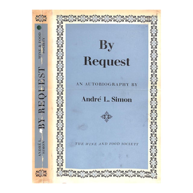 "By Request: An Autobiography" 1957 Simon, Andre L. (Inscribed) For Sale