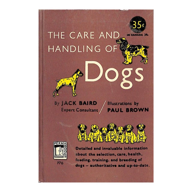 "The Care and Handling of Dogs" 1950 Baird, Jack For Sale