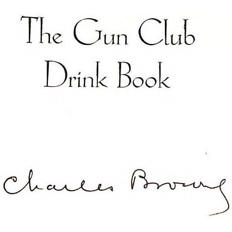"The Gun Club Drink Book" 1939 Browne, Charles (Signed) For Sale In New York - Image 6 of 12
